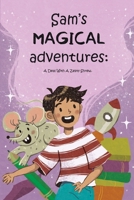Sam's Magical Adventures: A Deal With A Zesty Shrew B09ZCX7XGK Book Cover