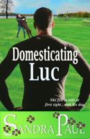 Domesticating Luc: 1951133013 Book Cover
