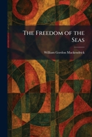 The Freedom of the Seas 1025668634 Book Cover