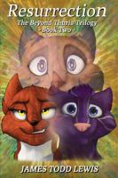 Resurrection: The Beyond Thuria Trilogy - Book Two 1940929148 Book Cover