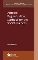Applied Regularization Methods for the Social Sciences 0367408783 Book Cover