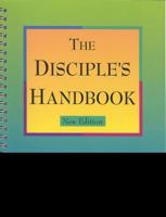The Disciple's Handbook 1577821998 Book Cover