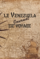 Le Venezuela Journal de Voyage: 6x9 Carnet de voyage I Journal de voyage avec instructions, Checklists et Bucketlists, cadeau parfait pour votre s�jour au Venezuela et pour chaque voyageur. 1699033625 Book Cover