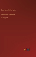 Godolphin; Complete: in large print 3368368850 Book Cover