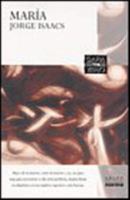 María/A proporsito de Jorge Isaac y su Obra B0038RDDYW Book Cover