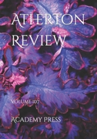 Atherton Review: Volume 107 B09JJGQNYN Book Cover