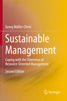 Sustainable Management: Coping with the Dilemmas of Resource-Oriented Management 3031457900 Book Cover