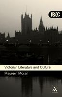 Victorian Literature and Culture (Introductions to British Literature and Culture) 0826488846 Book Cover