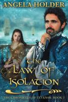 The Law of Isolation 151690995X Book Cover