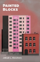 Painted Blocks 1636765939 Book Cover