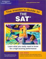 Insider's Guide to the SAT (Peterson's Insider's Guide to the SAT) 076890594X Book Cover