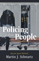 Policing Is About People 1480881058 Book Cover
