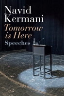 Tomorrow is Here: Speeches 1509550577 Book Cover