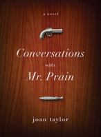Conversations With Mr. Prain 193555445X Book Cover