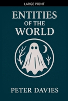 Entities Of The World B0FRFSQ5ZX Book Cover