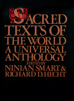 Sacred Texts of the World (Sacred Texts of the World, Paper) 0824504836 Book Cover