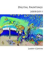 Digital Painting 2009-2011 1493758322 Book Cover