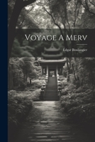 Voyage A Merv 1021782157 Book Cover