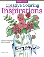 Creative Coloring a Second Cup of Inspirations: More Art Activity Pages to Help You Relax 1497201128 Book Cover