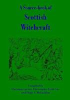 A Source-book of Scottish Witchcraft 1845300289 Book Cover