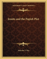 Jesuits and the Popish Plot 0766133818 Book Cover