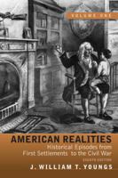 American Realities, Volume I: Historical Episodes from the First Settlements to the Civil War 0205764126 Book Cover