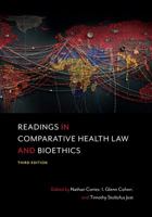 Readings in Comparative Health Law and Bioethics 1531002455 Book Cover
