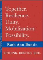 Together. Resilience. Unity. Mobilization. Possibility.: Rethink. Rebuild. Rise. B0FBJK2M3J Book Cover