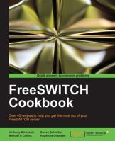 FreeSwitch Cookbook 1849515409 Book Cover