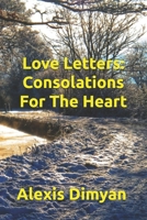 Love Letters: Consolations For The Heart B0GJZPF2H5 Book Cover