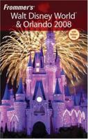 Frommer's Walt Disney World & Orlando 2008 0470134720 Book Cover