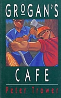 Grogan's Cafe 1550170716 Book Cover