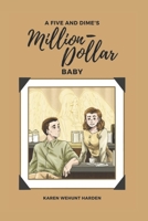 Five and Dime's Million Dollar Baby B0CDNGK887 Book Cover