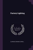 Factory Lighting 1022764470 Book Cover