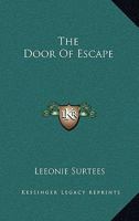 The Door Of Escape 1432591568 Book Cover