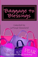 Baggage to Blessings: Reclaim Your Worth 1540341550 Book Cover