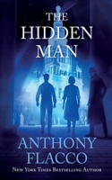 The Hidden Man: A Novel of Suspense 0812977580 Book Cover
