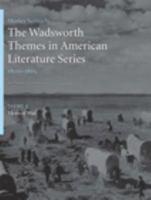 The Wadsworth Themes American Literature Series, Volume 2: 1800-1865: Theme 8: Views of War 1428262431 Book Cover