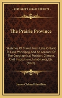 The Prairie Province 1164093304 Book Cover