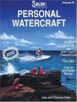 Personal Watercraft: Yamaha, 1987-1991 (Seloc Publications Marine Manuals) 0893300349 Book Cover