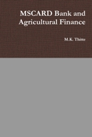 MSCARD Bank and Agricultural Finance 1312784881 Book Cover