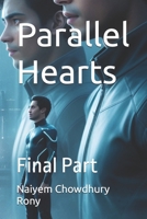 Parallel Hearts: Final Part B0F7H3QHTP Book Cover