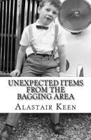 Unexpected Items: From the Bagging Area 153026247X Book Cover