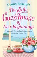 The Little Guesthouse of New Beginnings 1786817586 Book Cover