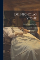 Dr. Nicholas Stone 1020661283 Book Cover