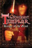 The Youngest Templar: Keeper of the Grail 0142414611 Book Cover