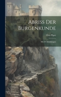 Abriss Der Burgenkunde: Mit 29 Abbildungen 1022799304 Book Cover