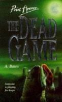 The Dead Game (Point Horror) 0590458299 Book Cover