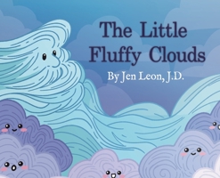The Little Fluffy Clouds B0GMYM5YLM Book Cover