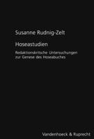 Hoseastudien: Redaktionskritische Untersuchungen Zur Genese Des Hoseabuches 3525530773 Book Cover